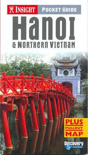 Hanoi and Northern Vietnam Insight Pocket Guide