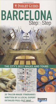 Insight Guides: Barcelona Step By Step (Insight Step by Step)