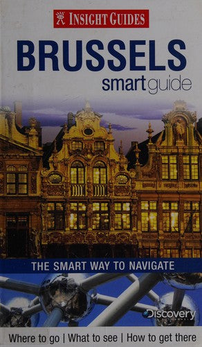 Insight Guides: Brussels Smart Guide (Insight Smart Guide)