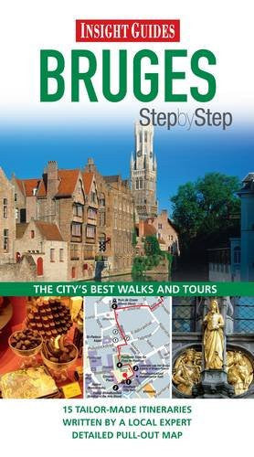 Insight Guides: Bruges Step By Step (Insight Step by Step)