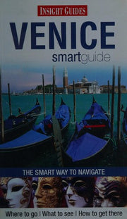 Insight Guides: Venice Smart Guide (Insight Smart Guide)