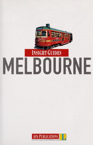Insight Guides: Melbourne City Guide (Insight City Guides)