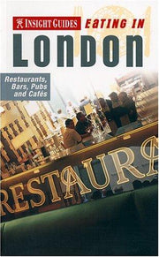 London Insight 'Eating In' Guide (Insight Eating Guides)
