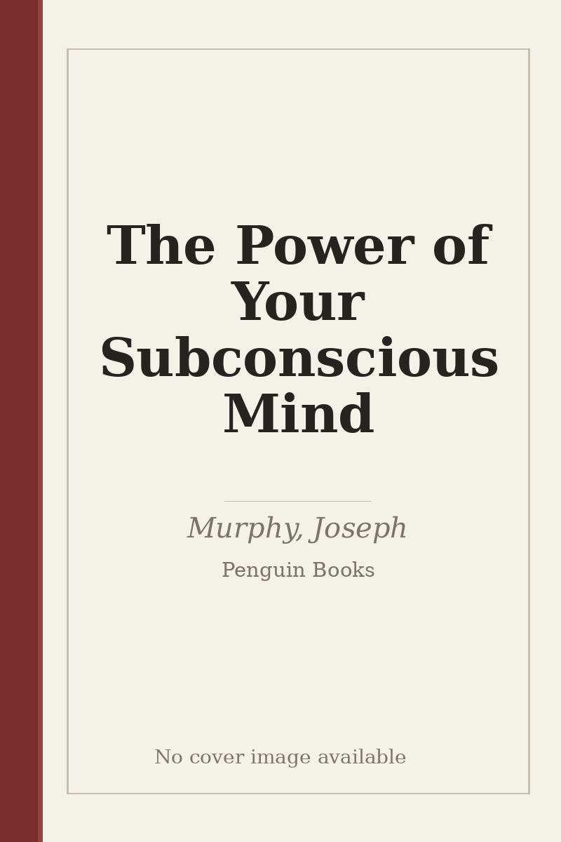 The Power of Your Subconscious Mind - no cover image available