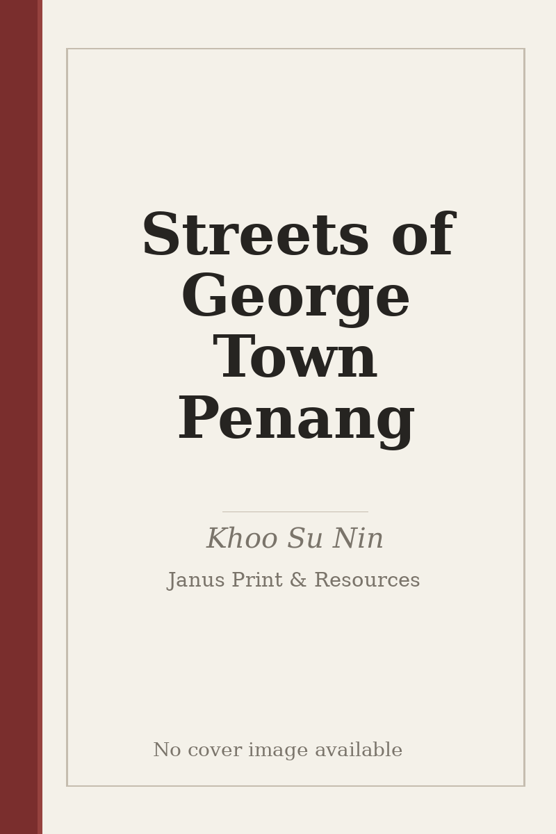 Streets of George Town Penang - no cover image available