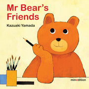 Mr Bear's Friends