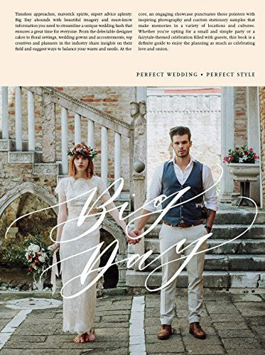 Big Day: Perfect Wedding • Perfect Style