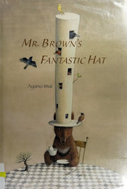 Mr. Brown's Fantastic Hat