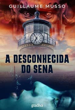 A Desconhecida do Sena (Portuguese Edition)