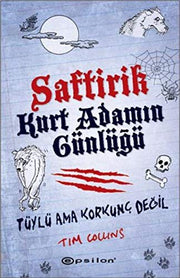 Saftirik - Kurt Adamin Günlügü (Ciltli): Tüylü Ama Korkunç Degil
