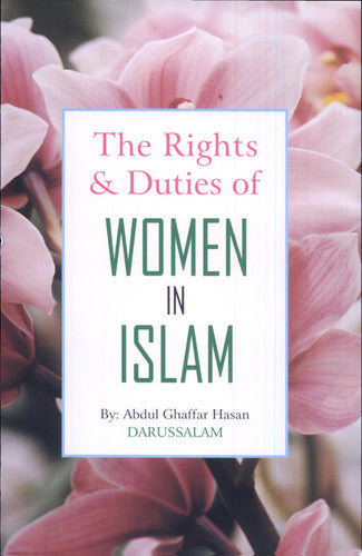The Rights & Duties of Women in Islam
