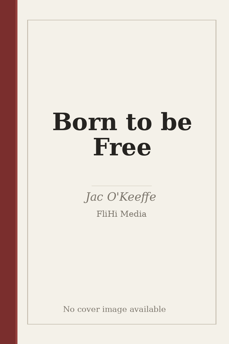 Born to be Free - no cover image available