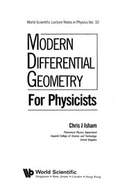 Modern Differential Geometry For Physicists: 32 (World Scientific Lecture Notes In Physics)