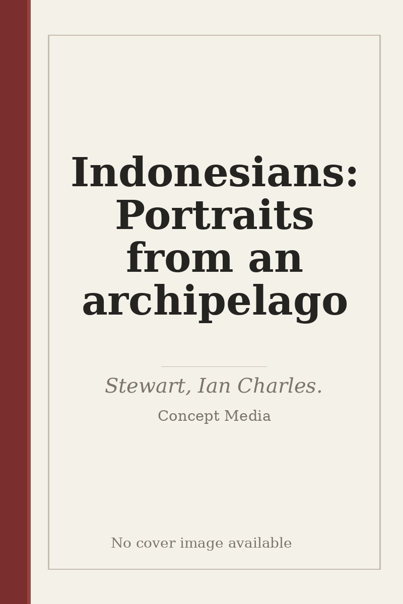 Indonesians: Portraits from an archipelago - no cover image available