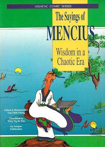 The Sayings of Mencius: Wisdom in a Chaotic Era
