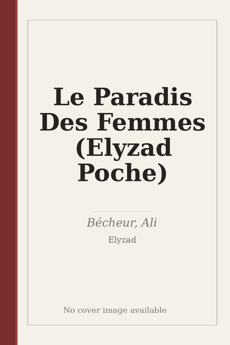 Le Paradis Des Femmes (Elyzad Poche) - no cover image available